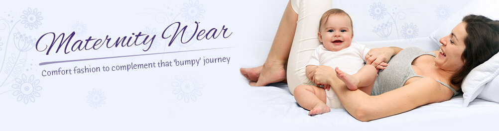 Maternity Clothing Range